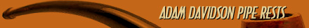 Adam Davidson Pipe Rests Accessories