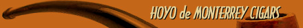 Hoyo de Monterrey Cigars