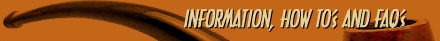 Information, How To's, and FAQs