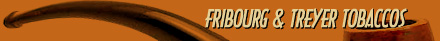 Fribourg & Treyer Tobaccos