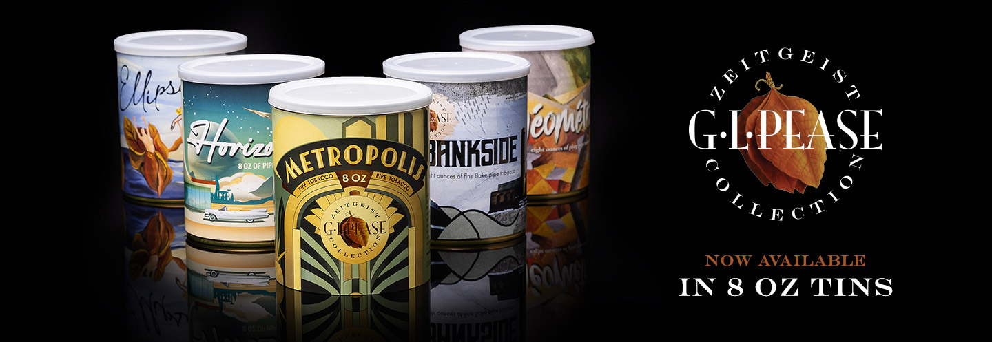 G.L. Pease Zeitgeist Series | Available Now in 8 oz Tins.